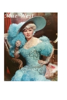 Mae West: The Shocking Truth! 167811944X Book Cover