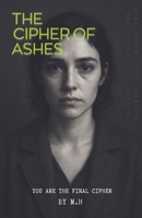 The Cipher Of Ashes B0FCP223ZJ Book Cover