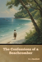 The Confessions of a Beachcomber B0HFP6RG7B Book Cover
