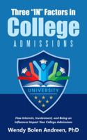 Three “In” Factors in College Admissions 1480846988 Book Cover