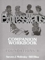 ExpressWays: Companion Workbook: Foundations B 0132977893 Book Cover