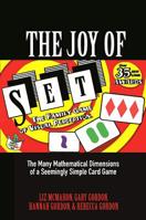 The Joy of Set: The Many Mathematical Dimensions of a Seemingly Simple Card Game 0691192324 Book Cover