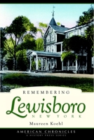 Remembering Lewisboro, New York (American Chronicles) 1596295171 Book Cover