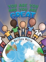 You Are You and You Are Great 1788787153 Book Cover