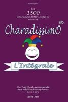 Charadissimo l'Integrale 1534827080 Book Cover