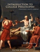 Introduction to College Philosophy Teacher Supplement 1304220753 Book Cover