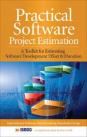 Practical Software Project Estimation: A Toolkit for Estimating Software Development Effort & Duration 0071717919 Book Cover