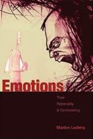 Emotions: Their Rationality & Consistency 0820486116 Book Cover