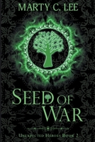 Seed of War 1950230066 Book Cover