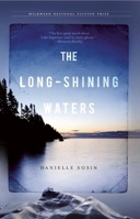 The Long-Shining Waters 1571310940 Book Cover