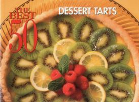 The Best 50 Dessert Tarts (Best 50) 1558672834 Book Cover