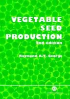 Vegetable Seed Production 1845935217 Book Cover