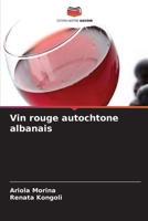 Vin rouge autochtone albanais (French Edition) 6208342236 Book Cover