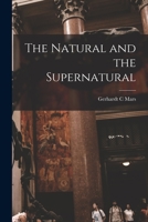 The Natural and the Supernatural 1014475120 Book Cover
