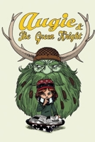 Augie and the Green Knight 0978501691 Book Cover