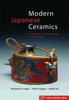 Modern Japanese Ceramics: Pathways of Innovation & Tradition 1600591191 Book Cover