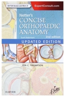 [Updated Edition] Netter's Concise Orthopaedic Anatomy B0C7JG3GWN Book Cover