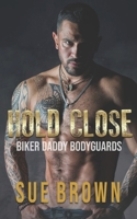 Hold Close B08PQS2DQ6 Book Cover