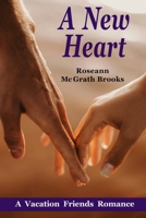 A New Heart (Vacation Friends Romance) B0GW4GS7TV Book Cover