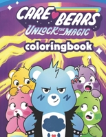 Care Bears Coloring Book: Care Bears Coloring Book : 100 Stunning Images of Care Bears for kids and adults B08HTKBR5C Book Cover