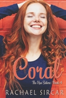 Coral: The Hue Sisters - Book 4 B09782G97S Book Cover