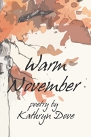 Warm November 1076012574 Book Cover