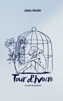 Tour d'Ivoire (French Edition) 2322516775 Book Cover