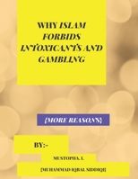 Why Islam Forbids Intoxicants and Gambling B0BDNJD1ZF Book Cover