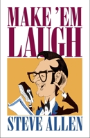 Make 'Em Laugh 0879758376 Book Cover