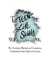 Teen Life Skills 1714619737 Book Cover