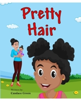 Pretty Hair 1715083970 Book Cover