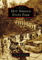 Hot Springs State Park 1467106720 Book Cover