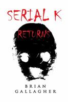 Serial K Returns 1612253733 Book Cover