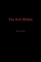 The Evil Within 1257082698 Book Cover