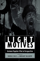 Light Motives: German Popular Film in Perspective (Contemporary Film and Television Series) 0814330452 Book Cover