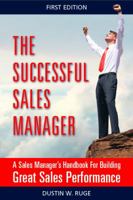 The Successful Sales Manager 0990504603 Book Cover