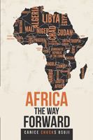 Africa the Way Forward 1543489796 Book Cover