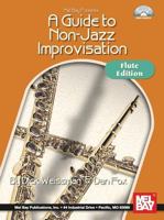 A Guide to Non-Jazz Improvisation: Flute 0786674776 Book Cover