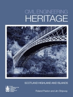 Civil Engineering Heritage Scotland: The Lowlands and Borders (Civil Engineering Heritage Series) 0727734873 Book Cover