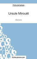 Ursule Mirouët de Balzac (Fiche de lecture): Analyse complète de l'oeuvre 2511029839 Book Cover