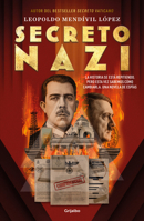 Secreto nazi / Nazi Secret (Spanish Edition) 6073873409 Book Cover