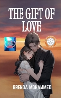 The Gift of Love: Barry Holmes Investigates 1081407719 Book Cover