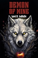 Demon of Mine B0DWZZVYGF Book Cover
