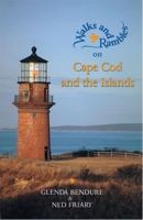 Walks & Rambles on Cape Cod and the Islands: A Naturalist's Hiking Guide (Walks & Rambles on Cape Cod and the Islands) 0881504246 Book Cover