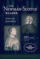 The Newman-Scotus Reader: Contexts and Commonalities 160114069X Book Cover