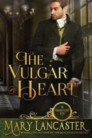 The Vulgar Heart 1090432402 Book Cover