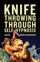 Knife Throwing Through Self-Hypnosis 1770411623 Book Cover