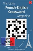 The Lexis French-English Crossword Magazine 0646908537 Book Cover