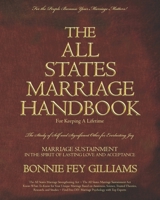 The All States Marriage Handbook: For Keeping a Lifetime 1548223689 Book Cover