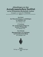 Abhandlungen Aus Dem Aerodynamischen Institut an Der Technischen Hochschule Aachen 364293773X Book Cover